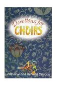 Devotions for Choirs 1997 9780687052486 Front Cover