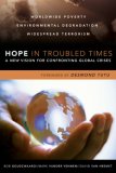 Hope in Troubled Times A New Vision for Confronting Global Crises cover art
