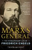 Marx's General The Revolutionary Life of Friedrich Engels cover art