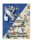 Aleph Isn't Enough: Hebrew for Adults Book 2  cover art