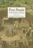 First People The Early Indians of Virginia
