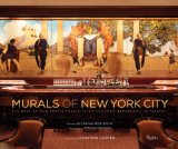Murals of New York City The Best of New York's Public Paintings from Bemelmans to Parrish  9780847841486 Front Cover
