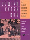 Jewish Every Day: the Complete Handbook for Early Childhood Teachers  9780867050486 Front Cover