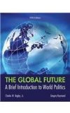 Global Future A Brief Introduction to World Politics cover art