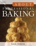 About Professional Baking 2005 9781418013486 Front Cover