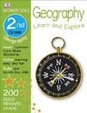 DK Workbooks: Geography, Second Grade Learn and Explore 2015 9781465428486 Front Cover