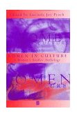 Women in Culture A Women's Studies Anthology 1998 9781557866486 Front Cover