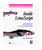 Inside LotusScript A Complete Guide to Notes Programming 1997 9781884777486 Front Cover