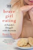 Brave Girl Eating A Family's Struggle with Anorexia cover art