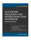 Electronic Packaging and Interconnection Handbook 4/e  cover art