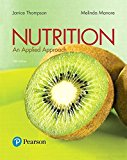 Nutrition An Applied Approach Plus MasteringNutrition with MyDietAnalysis with Pearson EText -- Access Card Package 5th 9780134564487 Front Cover