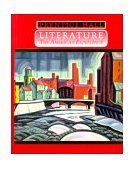 Literature: The American Experience 1st 9780137224487 Front Cover