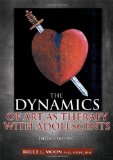 Dynamics of Art As Therapy with Adolescents  cover art