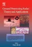 Ground Penetrating Radar Theory and Applications  cover art