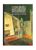 Arts and Crafts Movement 1991 9780500202487 Front Cover