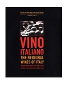 Vino Italiano The Regional Wines of Italy  9780609608487 Front Cover