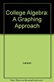 College Algebra A Graphing Approach 4th 2004 9780618394487 Front Cover