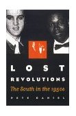 Lost Revolutions The South in The 1950s cover art