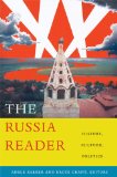 Russia Reader History, Culture, Politics cover art