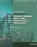MCTS Guide to Microsoft Windows Server 2008 Active Directory Configuration 2010 9781111128487 Front Cover