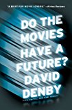 Do the Movies Have a Future? 2013 9781416599487 Front Cover