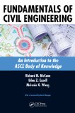Fundamentals of Civil Engineering An Introduction to the ASCE Body of Knowledge cover art