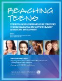 Reaching Teens Strength-Based Communication Strategies to Build Resilience and Support Healthy Adolescent Development cover art
