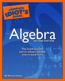 Complete Idiot's Guide to Algebra  cover art