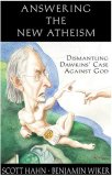 Answering the New Atheism Dismantling Dawkins' Case Against God cover art