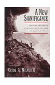 New Significance Re-Envisioning the History of the American West  9780195100488 Front Cover