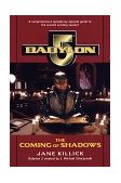Babylon 5: the Coming of Shadows 1998 9780345424488 Front Cover