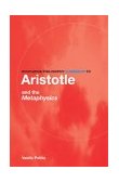 Routledge Philosophy GuideBook to Aristotle and the Metaphysics  9780415251488 Front Cover