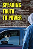 Speaking Truth to Power Confidential Informants and Police Investigations  9780520290488 Front Cover