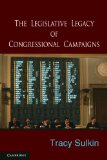 Legislative Legacy of Congressional Campaigns  9780521730488 Front Cover