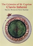 Grimoire of St. Cyprian - Clavis Inferni  9780738723488 Front Cover