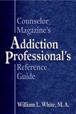 Counselor Magazine's Addiction Professional Reference Guide  cover art
