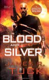 Blood and Silver 2012 9780758271488 Front Cover