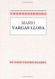 Understanding Mario Vargas Llosa 1992 9780872498488 Front Cover
