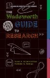 Wadsworth Guide to Research, Documentation Update Edition 2010 9781111345488 Front Cover
