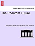 Phantom Future 2011 9781241192488 Front Cover