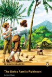 Level 3: the Swiss Family Robinson 2nd 9781405855488 Front Cover