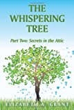 Whispering Tree Part Two 2009 9781449022488 Front Cover