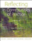 Reflecting in Communities of Practice A Workbook for Early Childhood Educators cover art