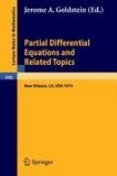 Partial Differential Equations and Related Topics New Orleans, LA, USA, 1974 1975 9783540071488 Front Cover