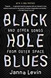 Black Hole Blues and Other Songs from Outer Space  9780307948489 Front Cover