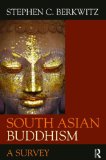 South Asian Buddhism A Survey cover art