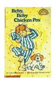 Itchy, Itchy, Chicken Pox (Scholastic Reader, Level 1)  9780590449489 Front Cover