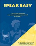 SpeakEasy A Communication and Preparation Course for the TSE and SPEAK 2003 9780759318489 Front Cover