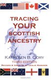Tracing Your Scottish Ancestry 3rd 2004 Revised  9780806317489 Front Cover
