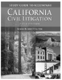 California Civil Litigation-Student Workbook 5e  cover art